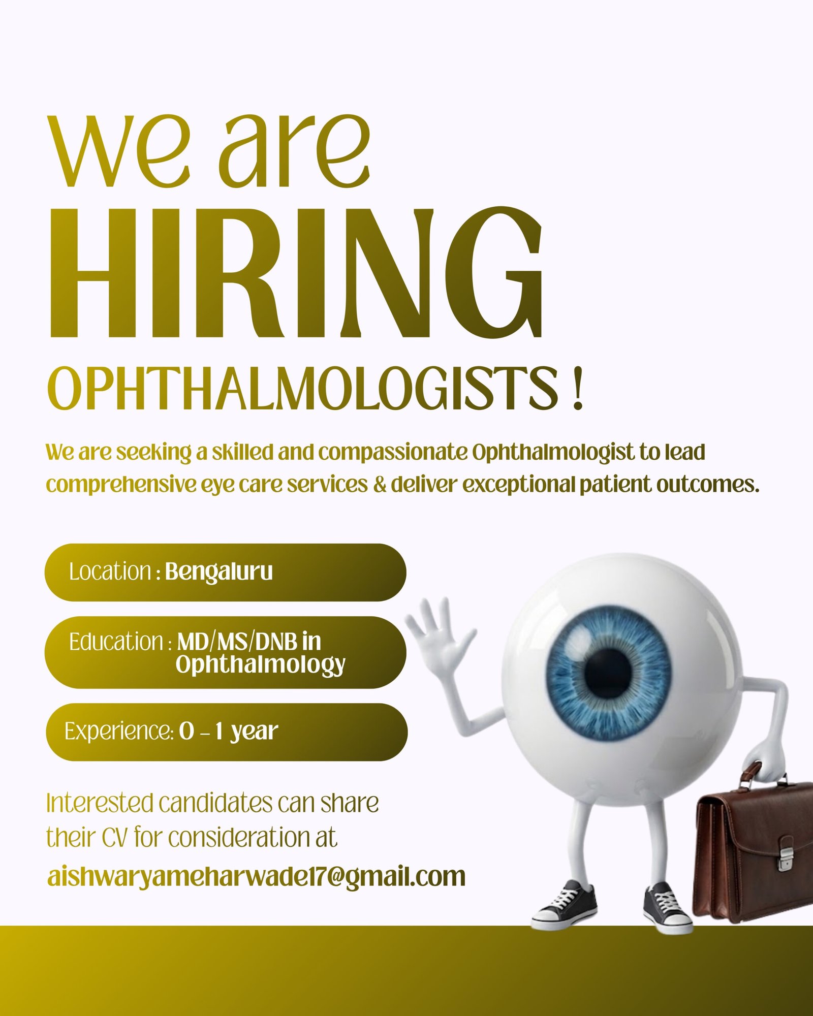 We are Hiring - Ophthalmologist